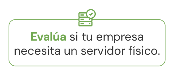 Icono: Evaluación de necesidad de servidor físico.